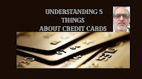 Understanding-5-things-about-Credit-Cards